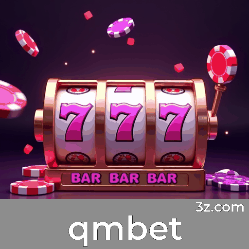 qmbet: Seu Cassino Online Seguro e Divertido